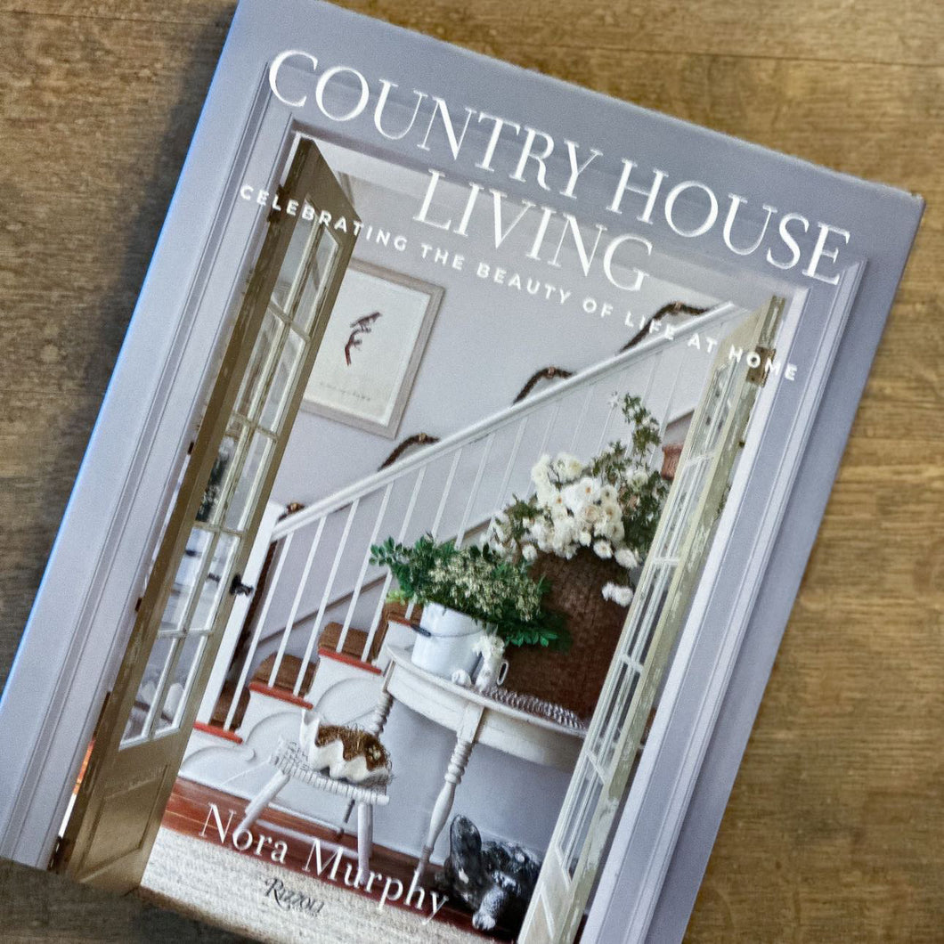Country House Living Book By Nora Murphy
